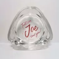 Joe Camel Tell em Joe Sent You Vintage Glass Ashtray