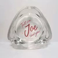 Joe Camel Tell em Joe Sent You Vintage Glass Ashtray