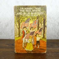 The Bobbsey Twins: The Red, White and Blue Mystery Book