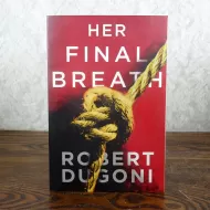 Her Final Breath by Robert Dugoni Paperback Book