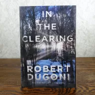 In the Clearing by Robert Dugoni Paperback Book