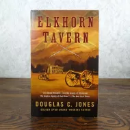 Elkhorn Tavern by Douglas C. Jones Paperback Book