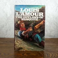 The Outlaws of Mesquite by Louis L'Amour Hardcover Book