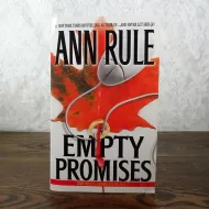 Empty Promises by Ann Rule Paperback Book with Photos